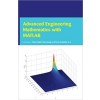 Advanced Engineering Mathematics with MATLAB