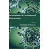 Fundamentals of Environmental Biotechnology