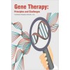 Gene Therapy: Principles and Challenges