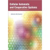 Cellular Automata and Cooperative Systems