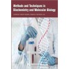 Methods and Techniques in Biochemistry and Molecular Biology