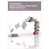 Encyclopaedia of Business Information in Library Science: Methods and Protocols  3 Vols