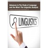 Advances in The Study of Language and the Mind: The Linguistic Analysis