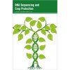 DNA Sequencing and Crop Protection