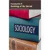 Encyclopaedia of Sociology of the Sacred 3 Vols