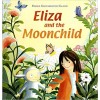 Eliza And The Moonchild