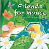 Friends for Mouse