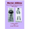 Warrior Athletes: Some Salish and Kootenai Indian Sports Stars (Paperback)