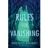 Rules for Vanishing