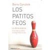 Los Patitos Feos. La Resiliencia: Una Infancia Infeliz No Determina La Vida / Ug Ly Ducklings (Paperback)